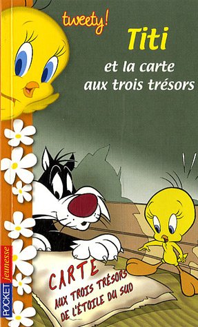 Titi et la carte aux trois trésors