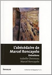L' abécédaire de Marcel Roncayolo