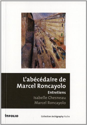 L' abécédaire de Marcel Roncayolo
