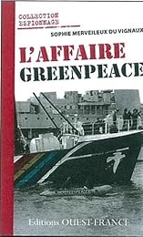 L' affaire Greenpeace