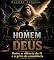 Livro O HOMEM QUE JULGOU DEUS: Entre o silêncio da fé e o grito da consciência