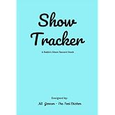 Show Tracker: A Rabbit Show Record Book
