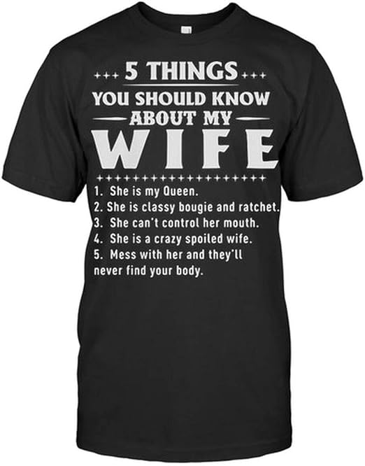 She So Crazy I Love Her Amazon.com: 5 Things You Should Know About My Wife She is My Queen and
