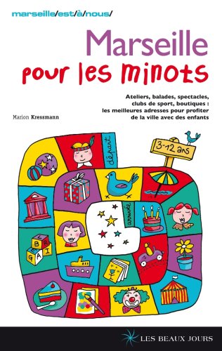 Marseille pour les minots