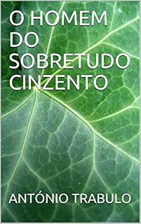 Livro O HOMEM DO SOBRETUDO CINZENTO