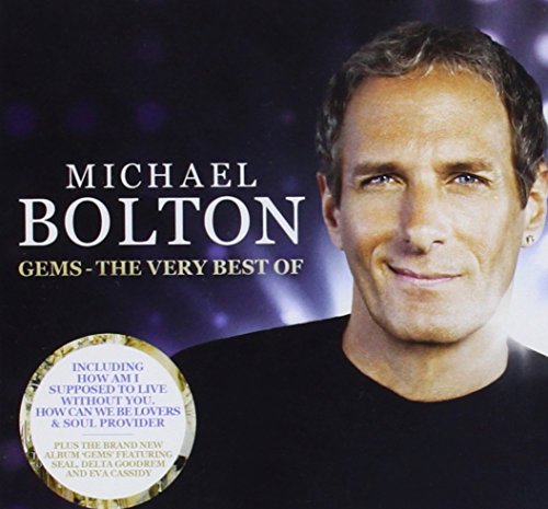 Michael Bolton - Gems: Very Best Of - Zortam Music