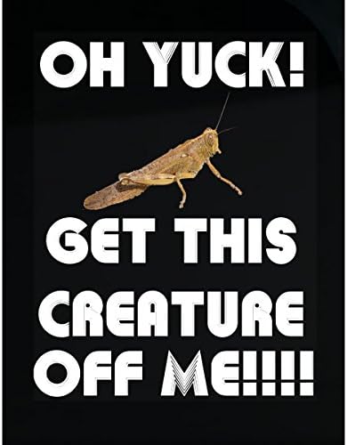 Oh Yuck Get This Grasshopper Off Me Bug Phobia Insect - Sticker