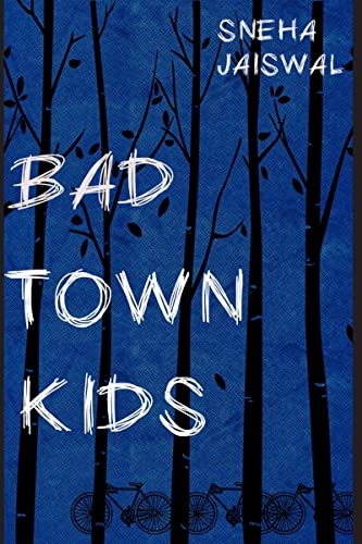 Bad Town Kids