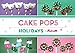 Cake Pops Holidays