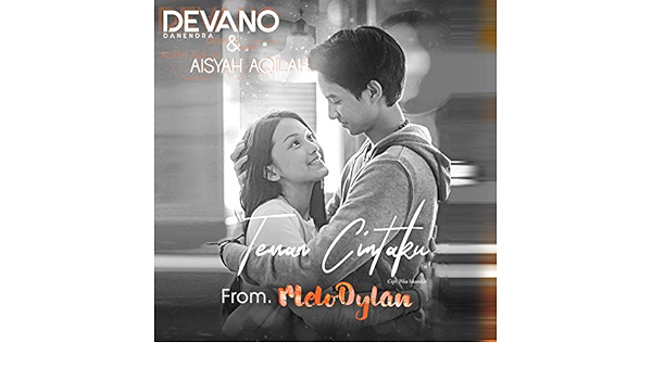 Teman Cintaku From Melodylan By Devano Danendra Aisyah Aqilah On Amazon Music Amazon Com