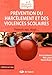 Prévention du harcèlement et des violences scolaires : Prévenir, agir, réagir... by Bruno Humbeeck, Willy Lahaye