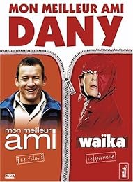 Mon Meilleur Ami + Waïka