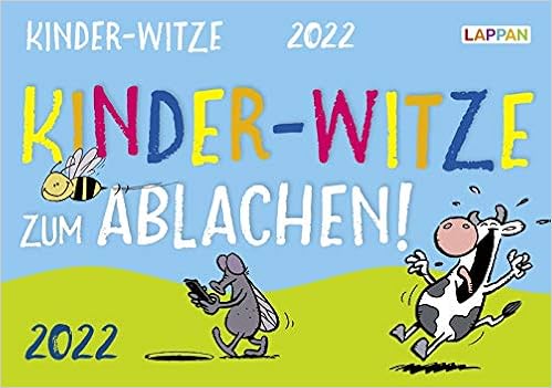 Kinder Witze Zum Ablachen 2022 Mein Kalender Fur Jeden Tag Steindamm Constanze Fernandez Miguel Amazon De Bucher Witze Kalender 2022