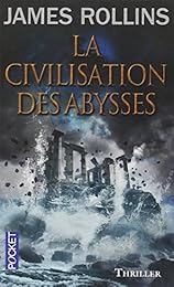 La  civilisation des abysses