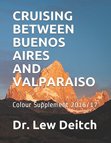 CRUISING BETWEEN BUENOS AIRES AND VALPARAISO: Colour Supplement 2016/17