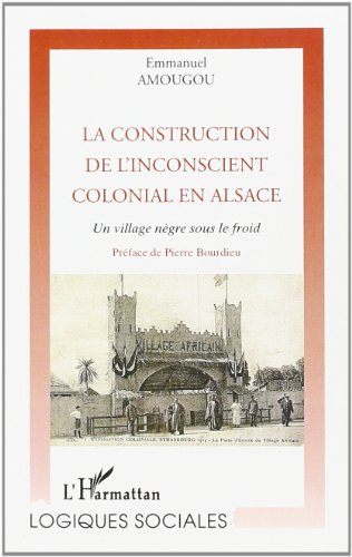 La  construction de l'inconscient colonial en Alsace