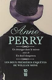 Les  deux premières enquêtes de William Monk