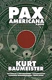 Pax Americana by 
