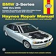 BMW 3 Series (E46) Service Manual: 1999, 2000, 2001, 2002