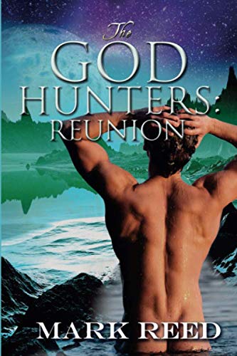 The God Hunters: Reunion The God Hunters: Reunion
