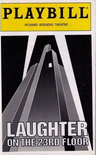 Playbill Laughter on the 23rd Floor (Vol 93 No. 11)