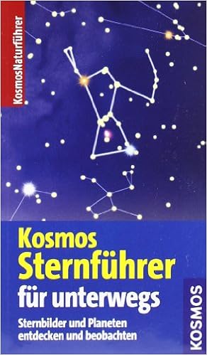 Kosmos Sternfuhrer Fur Unterwegs Sternbilder Und Planeten