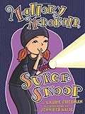 Mallory McDonald, Super Snoop (Mallory, No. 18)