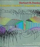 Computer Graphics-Computer Art, Franke, H. W., 0387151494
