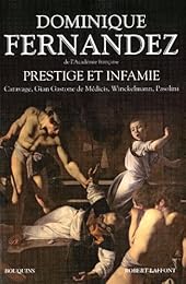 Prestige et infamie