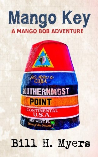 Mango Key: A Mango Bob Adventure (Volume 1)