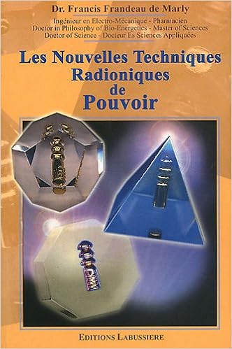Amazon Fr Les Nouvelles Techniques Radioniques De Pouvoir Frandeau De Marly Francis Livres Amazon Fr Les Nouvelles Techniques Radioniques De Pouvoir Frandeau De Marly Francis Livres