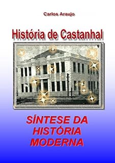 Livro Castanhal: Síntese da História Moderna