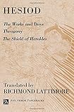 The Works and Days; Theogony; The Shield of