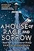 House of Rage and Sorrow: Book Two in the Celestial Trilogy