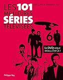 Image de Les 101 meilleures séries télévisées. La DVD Thèque idéale, c'est là ! (DOCUMENT) (French Edition)