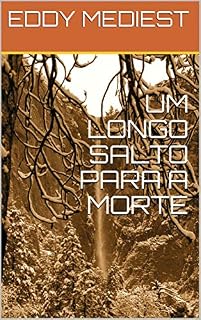 Livro UM LONGO SALTO PARA A MORTE