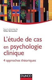 L' étude de cas en psychologie clinique