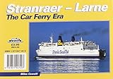 Image de Stranraer - Larne: The Car Ferry Era
