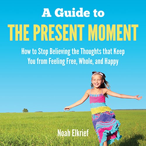 Download A Guide to the Present Moment