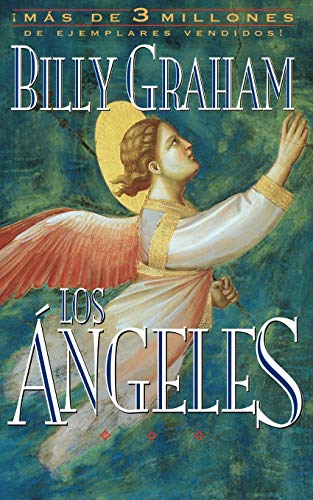 Ángeles: Agentes Secretos De Dios by Billy Graham
