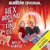 Hex Around and Find Out