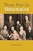 Those Days in Muramatsu: One Woman's Memoir of Occupied Japan by 