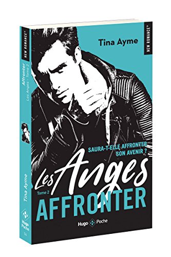 Les anges, Tome 2 : Affronter by 