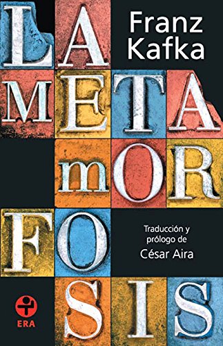 La metamorfosis (Spanish Edition)