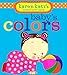 Baby's Colors (Karen Katz's Brand-New Baby)