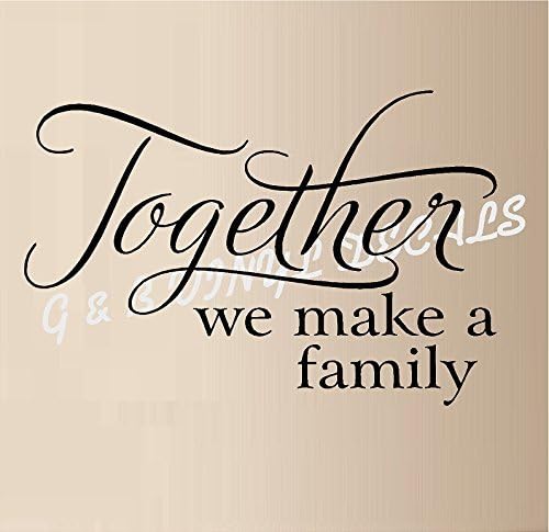 Amazon Com Together We Make A Family Vinyl Wall Decal Sticker Home Decor Wall Letters 12 X18 Home Kitchen