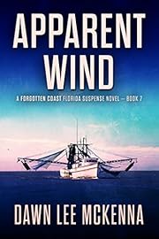 Apparent Wind (The Forgotten Coast Florida Suspense Series Book 7)