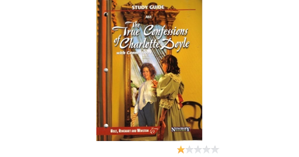 The True Confessions Of Charlotte Doyle With Connections Study Guide Avi Susan Britt 9780030540691 Amazon Com Books