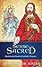 Sense of the Sacred: Illuminated Book of Catholic Prayers