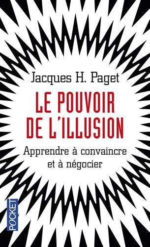 Le  pouvoir de l'illusion
